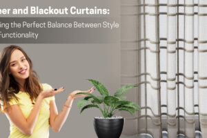 Sheer and Blackout Curtains