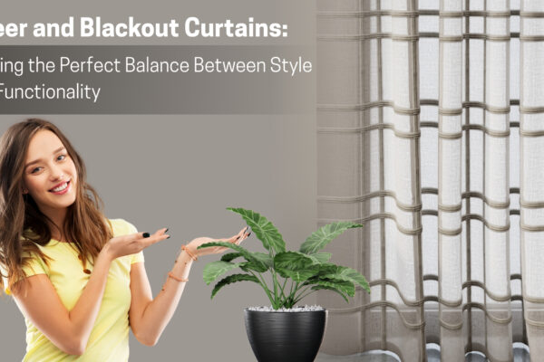 Sheer and Blackout Curtains